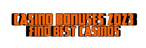 Casino Bonus 2023 .